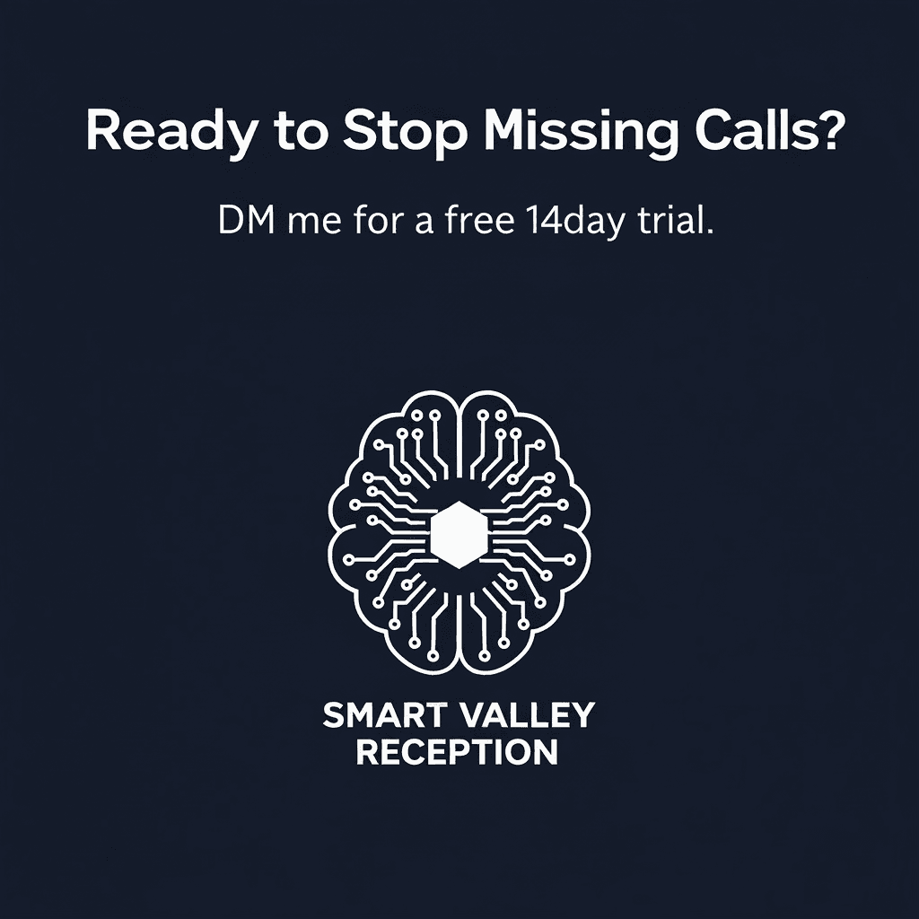 Smart Valley Reception ad asking Ready to Stop Missing Calls? with circuit brain logo.